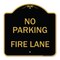 Signmission Designer Series Sign-No Parking Fire Lane, Black & Gold Aluminum Sign, 18" x 18", BG-1818-23622 A-DES-BG-1818-23622 - alternate 1